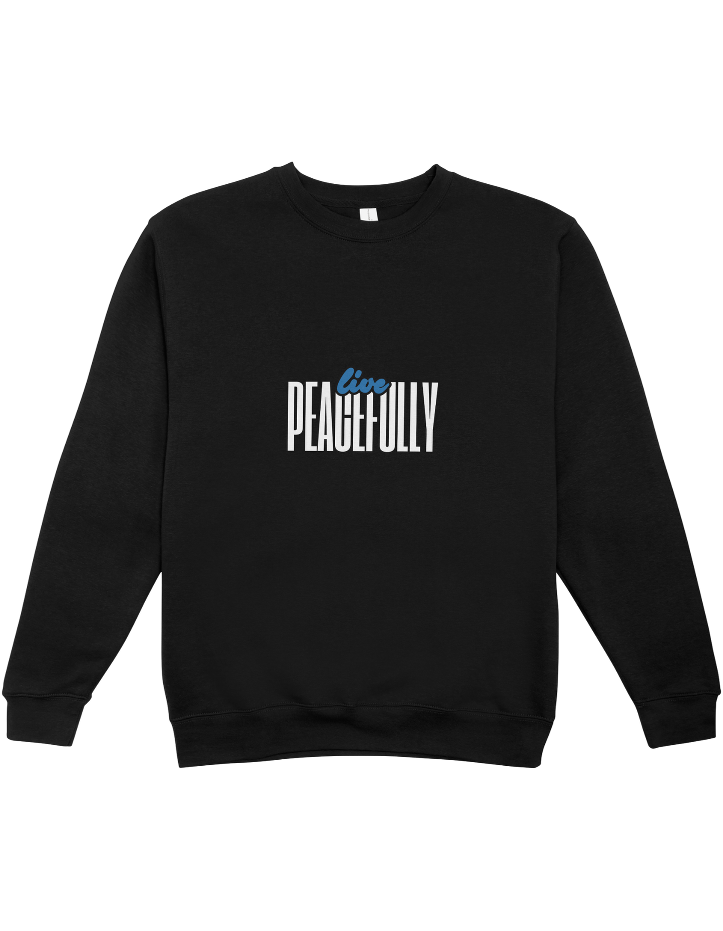 Live Peacefully Crew Neck