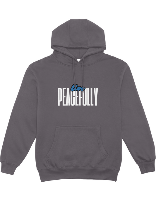 Live Peacefully Hoodie