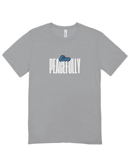 Live Peacefully T-Shirt