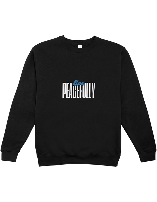 Live Peacefully Crew Neck