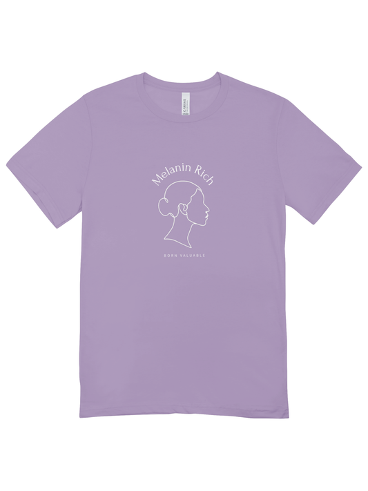 Melanin Rich, Born Valuable T- Shirt