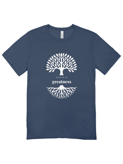 Rooted In Greatness T-Shirt